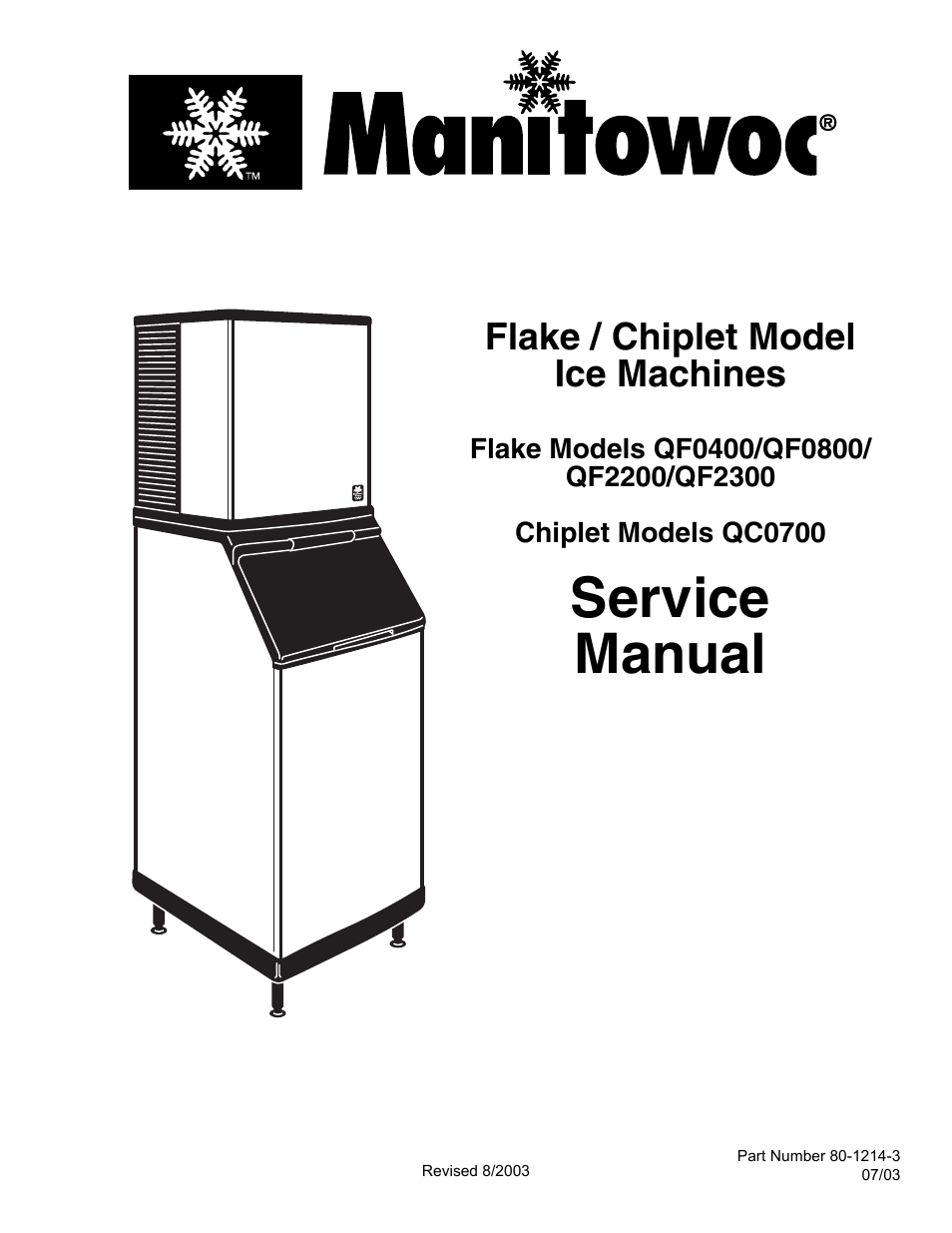 Manitowoc Ice FLAKE/CHIPLET QF0400 User Manual | 150 pages