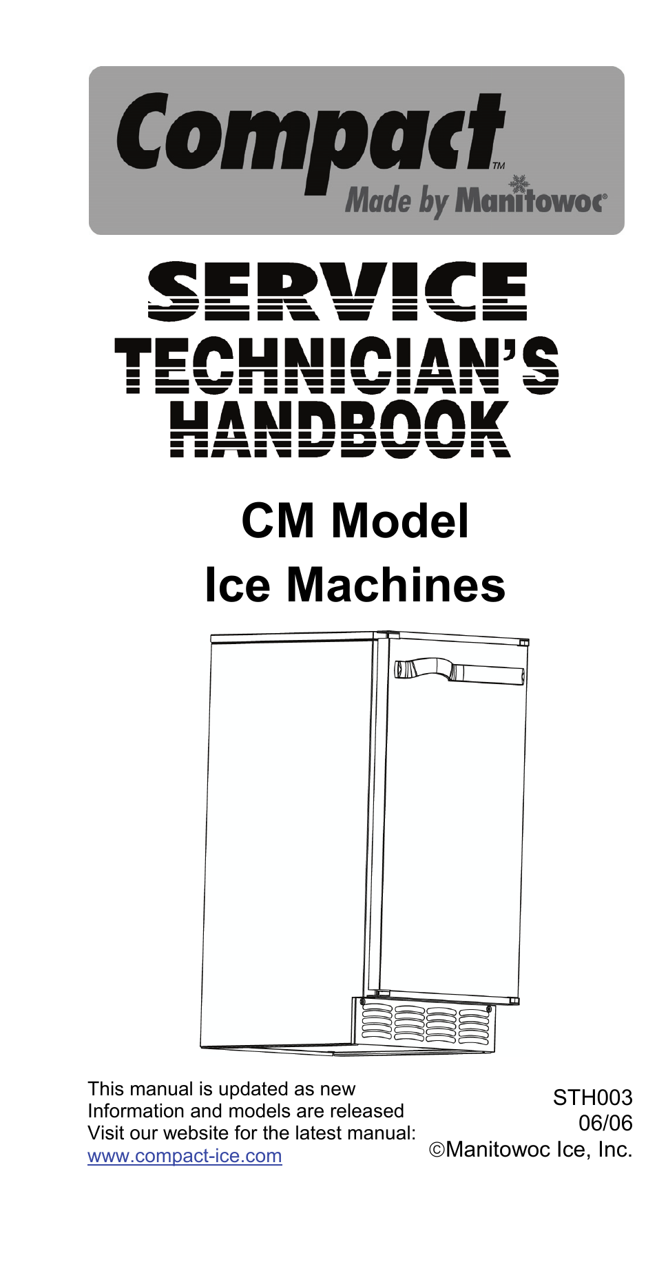 Manitowoc Ice CM MODEL STH003 User Manual | 88 pages