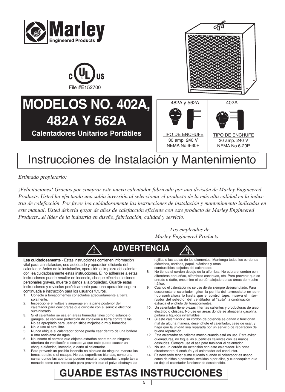 Instrucciones de instalación y mantenimiento, Guarde estas instrucciones, Advertencia | Calentadores unitarios portátiles | Marley Engineered Products 562A User Manual | Page 5 / 6