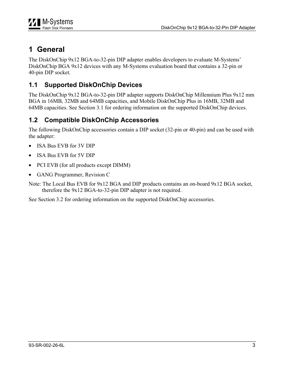 General, Supported diskonchip devices, Compatible diskonchip accessories | Supported diskonchip accessories, 1 general | M-Systems Flash Disk Pioneers DiskOnChip 9x12 BGA-to-32-Pin DIP Adapter User Manual | Page 3 / 6