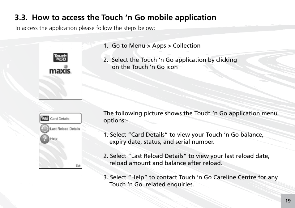 How to access the touch ‘n go mobile application | Maxis 73315-V User Manual | Page 21 / 32