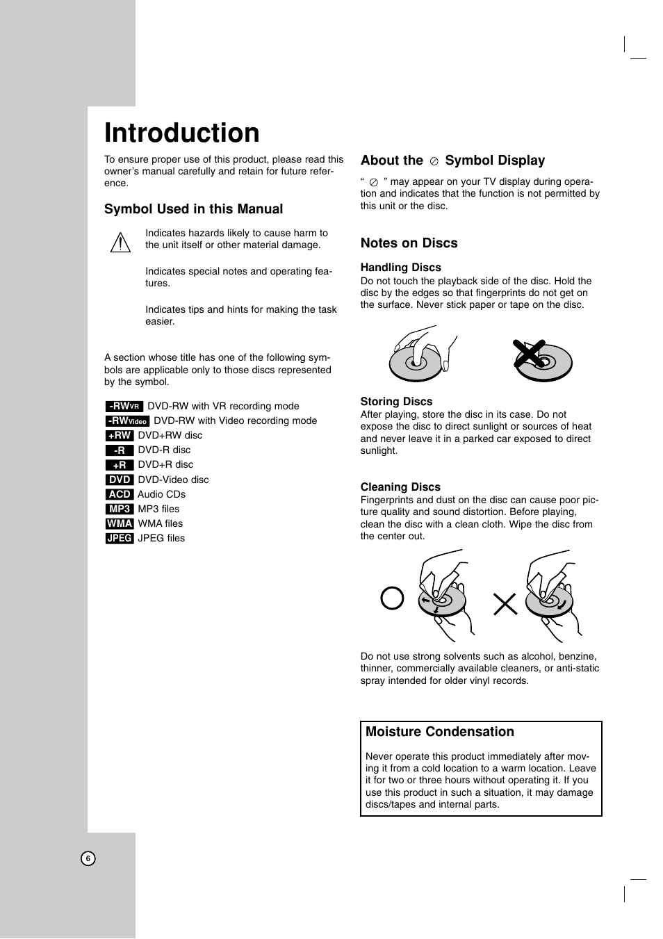 Introduction, Symbol used in this manual, About the symbol display | Moisture condensation | Maxell ZRY-316 User Manual | Page 6 / 56