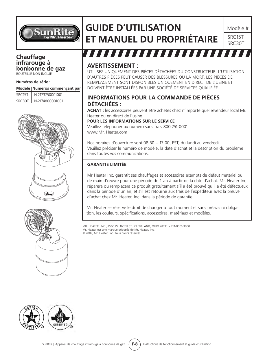 Guide d’utilisation et manuel du propriétaire, Avertissement, Chauffage infrarouge à bonbonne de gaz | Informations pour la commande de pièces détachées | Mr. Heater SUNRITE SRC30T User Manual | Page 24 / 24