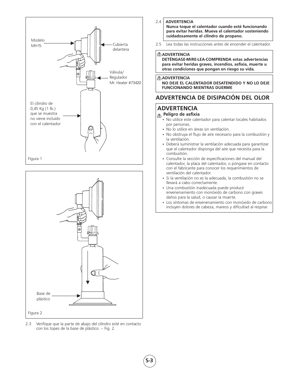 Advertencia de disipación del olor advertencia | Mr. Heater Gas-Fired Infra Red Portable Heater MH15 User Manual | Page 11 / 16