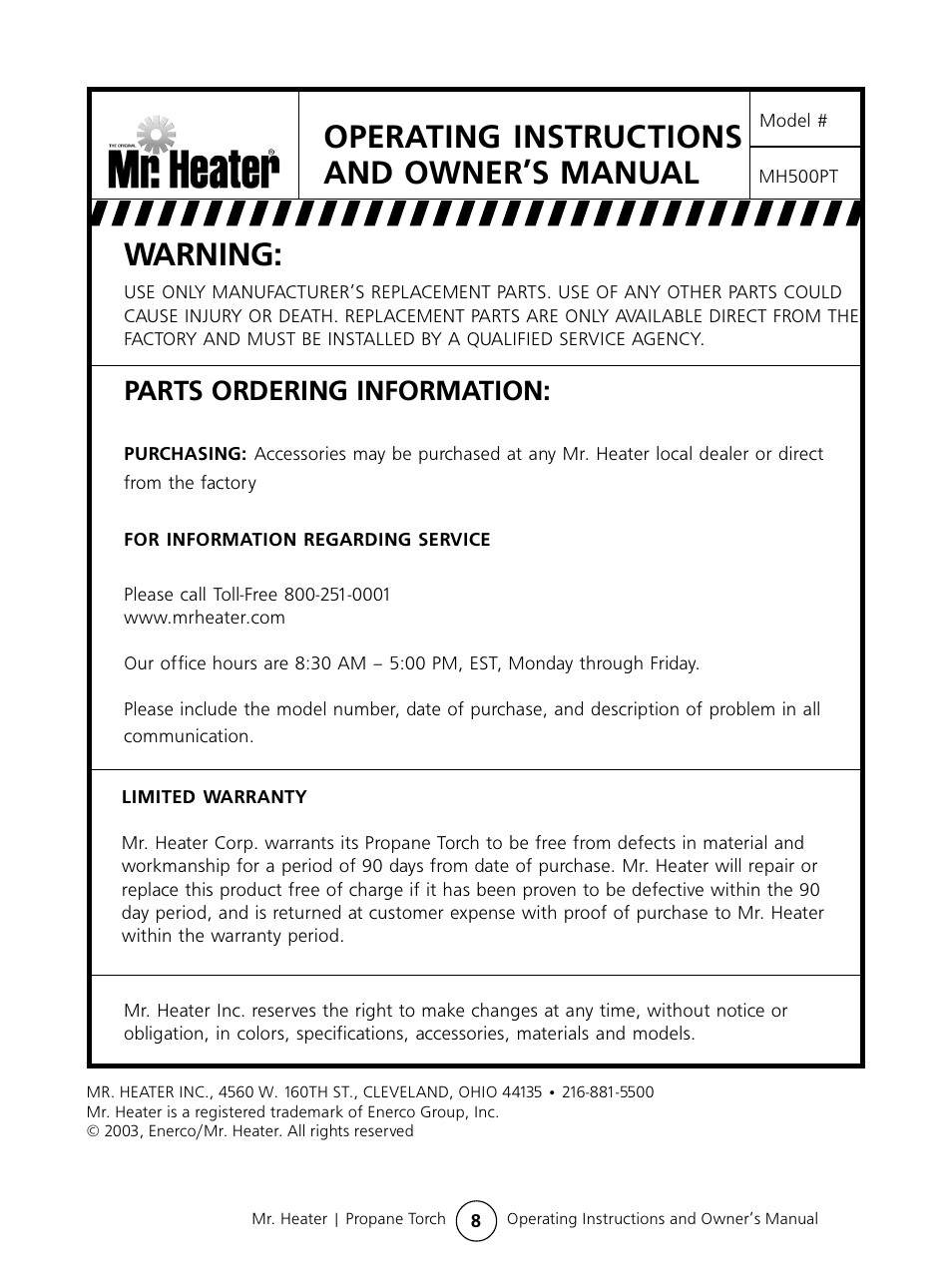 Warning, Operating instructions and owner’s manual, Parts ordering information | Mr. Heater #MH500PT User Manual | Page 8 / 8