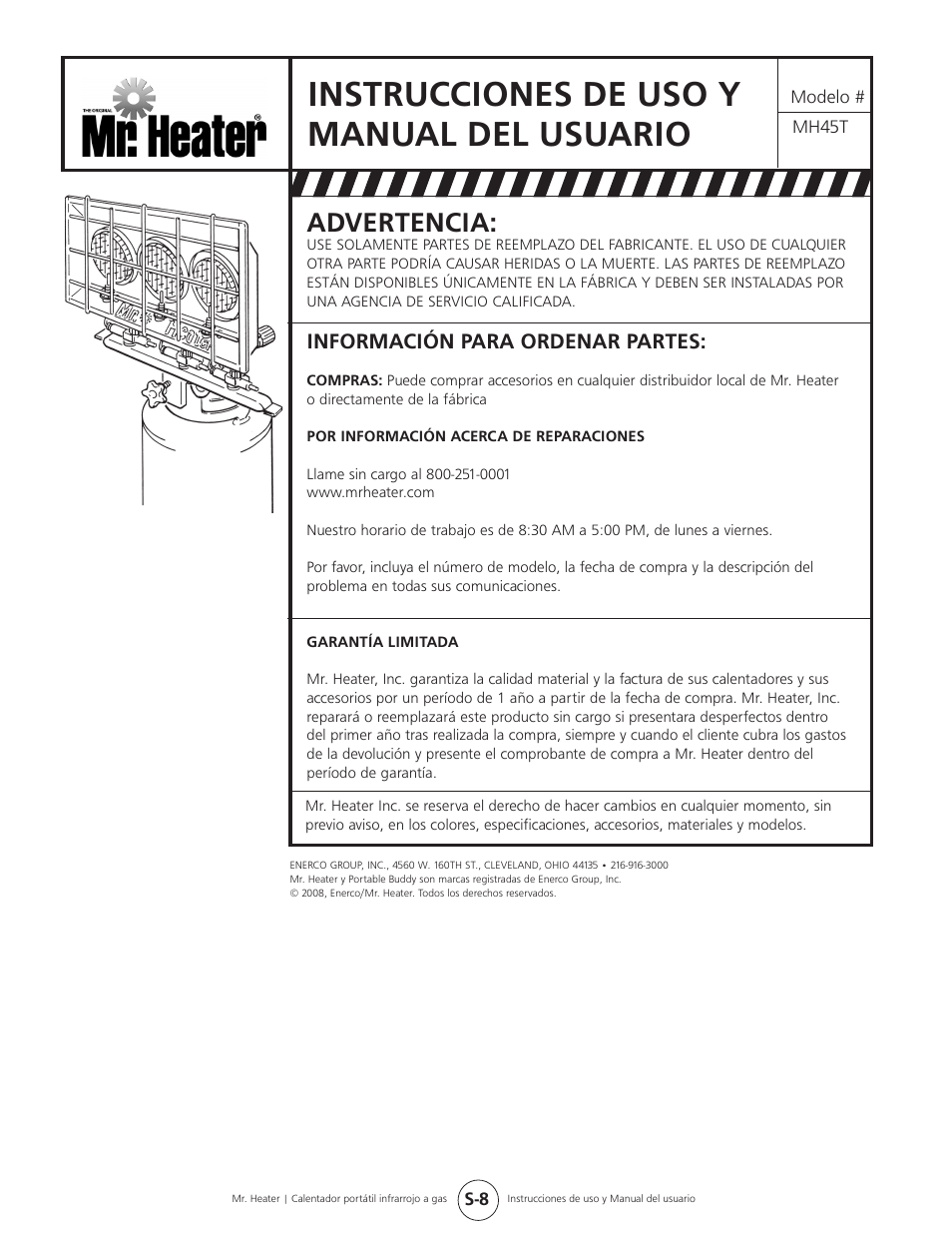 Instrucciones de uso y manual del usuario, Advertencia, Información para ordenar partes | Mr. Heater Gas-Fired Infra-Red Portable Heater MH45T User Manual | Page 16 / 16