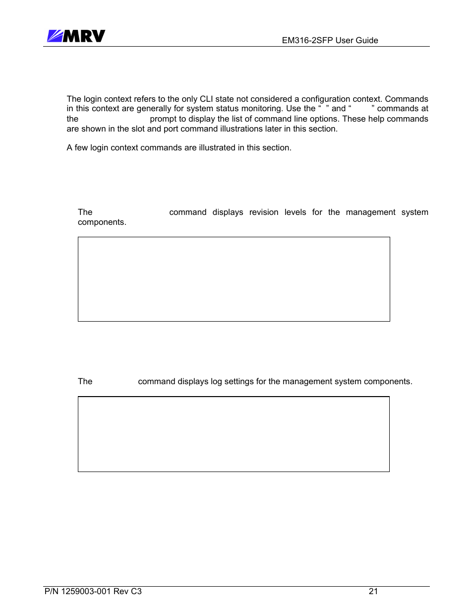 3 login context commands and examples, 1 “show version, 2 “show log | MRV Communications EM316-2SFP User Manual | Page 30 / 56