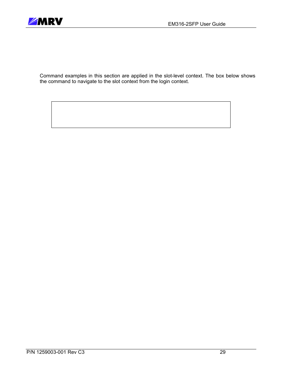 6 slot context commands and examples | MRV Communications EM316-2SFP User Manual | Page 38 / 56