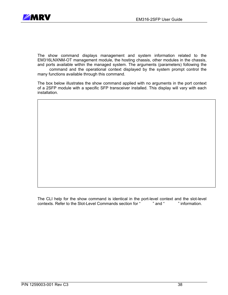 3 “show | MRV Communications EM316-2SFP User Manual | Page 47 / 56