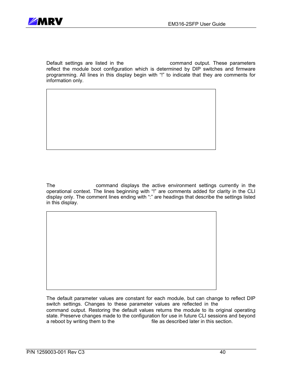 5 “show defaults, 6 “show config | MRV Communications EM316-2SFP User Manual | Page 49 / 56