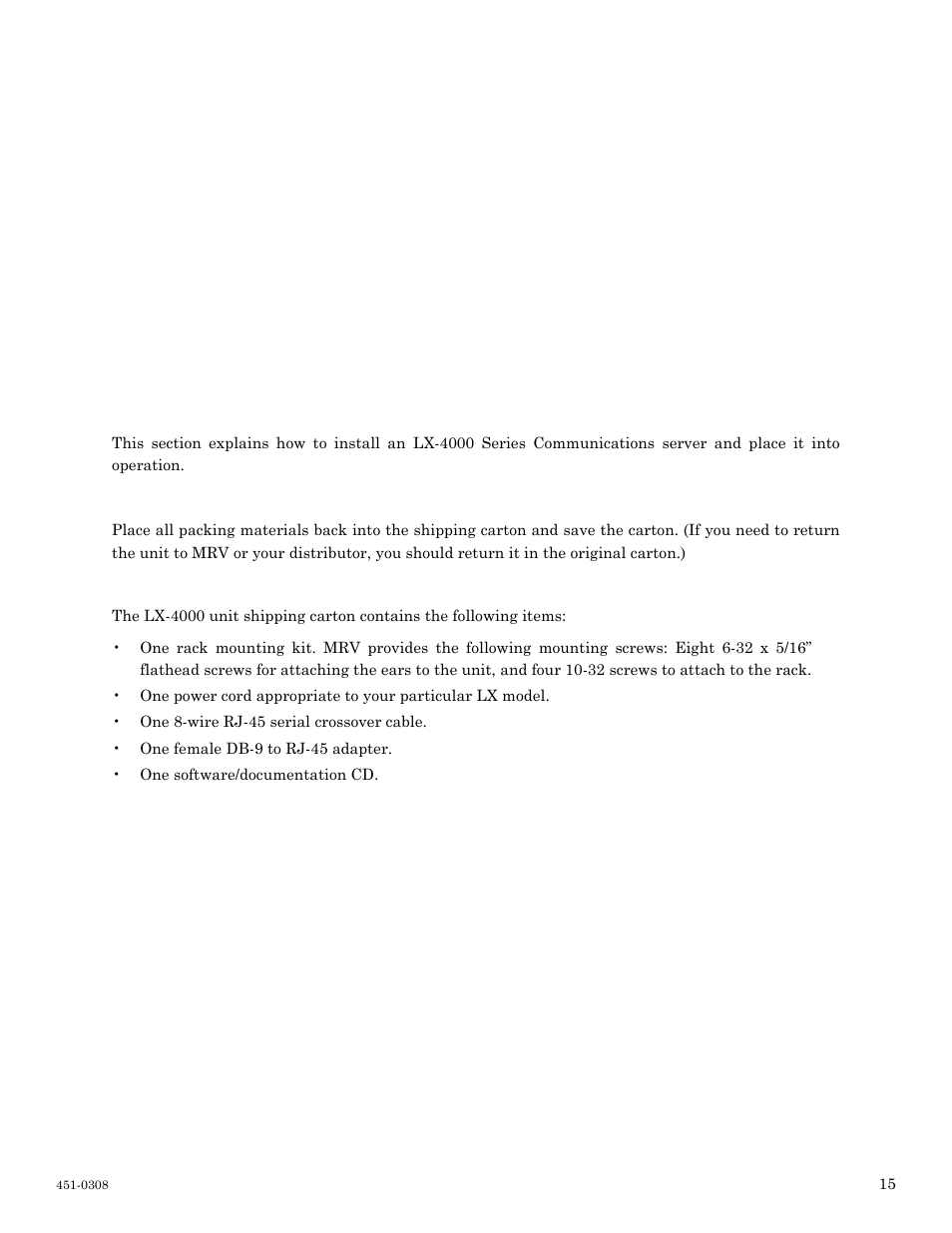 Installing the lx-4000 series, Hardware installation, Unpack and inspect the unit package contents | MRV Communications LX-4000 Series User Manual | Page 15 / 65