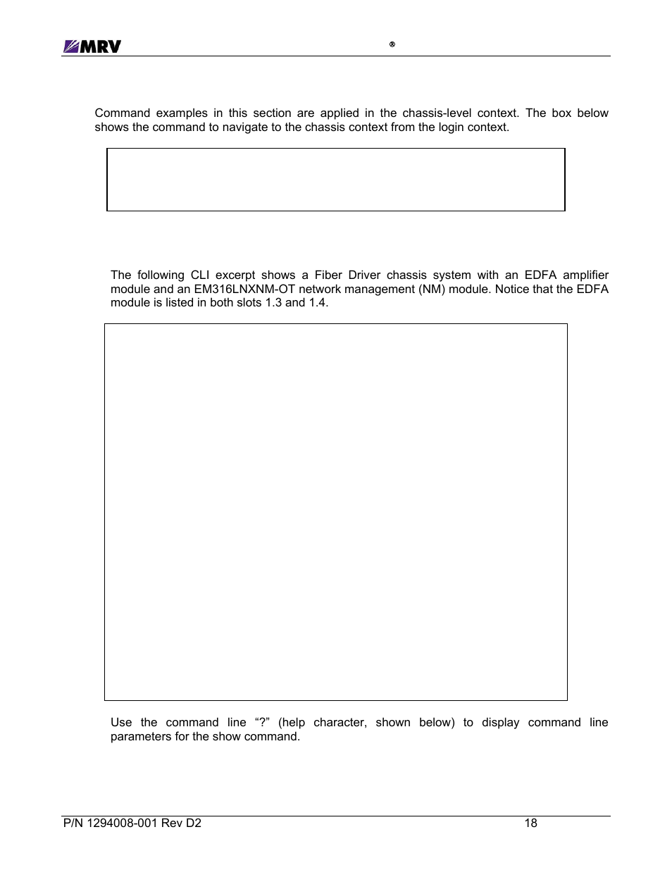 4 chassis context, 1 “show | MRV Communications EM316EDFA-BR User Manual | Page 27 / 44
