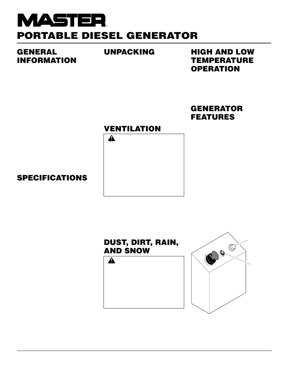 Portable diesel generator, Generator features, Ventilation | Dust, dirt, rain, and snow, High and low temperature operation, General information, Specifications, Unpacking, Oil alert system, Battery discharge lamp | Master Lock MGY5000C User Manual | Page 4 / 20