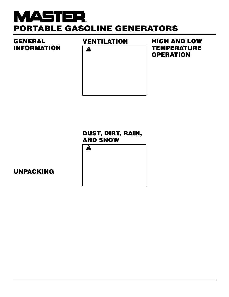 Portable gasoline generators, Ventilation, Dust, dirt, rain, and snow | High and low temperature operation, General information, Unpacking | Master Lock HWI3000  EN User Manual | Page 4 / 32