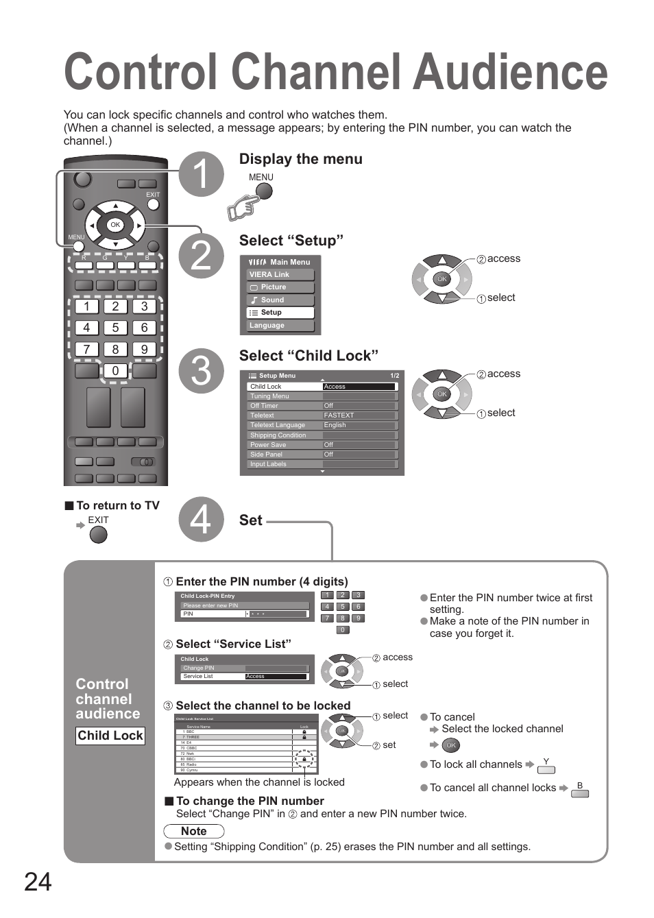 Control channel audience, Select “setup” select “child lock, Display the menu | Child lock | Matsushita MBS0407S0 User Manual | Page 25 / 40