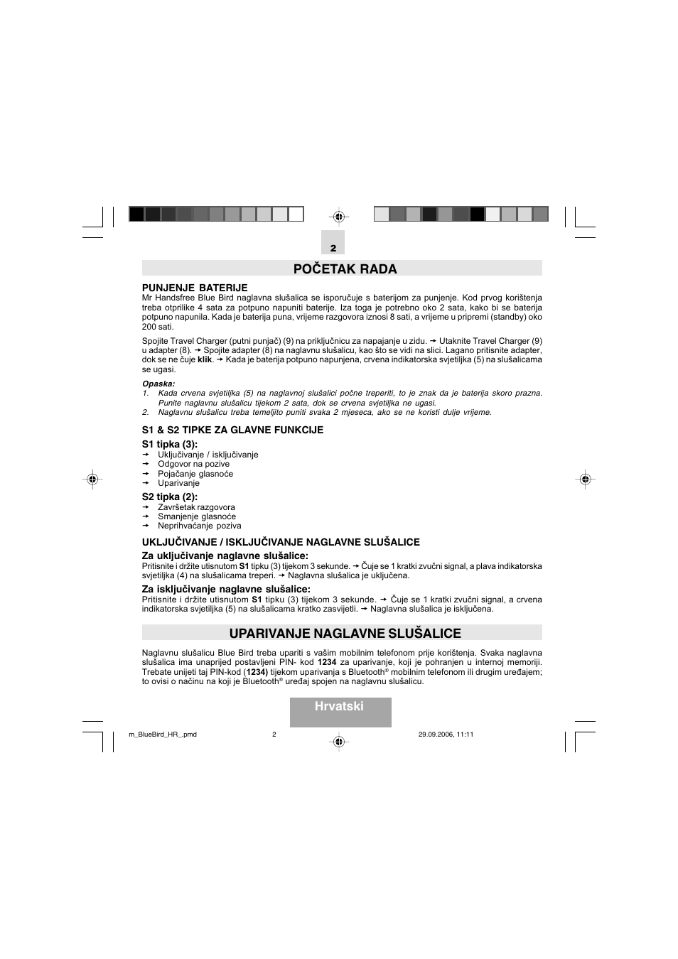 Po četak rada, Uparivanje naglavne slušalice, Hrvatski | Mr Handsfree Bluetooth Wireless Headset User Manual | Page 57 / 92