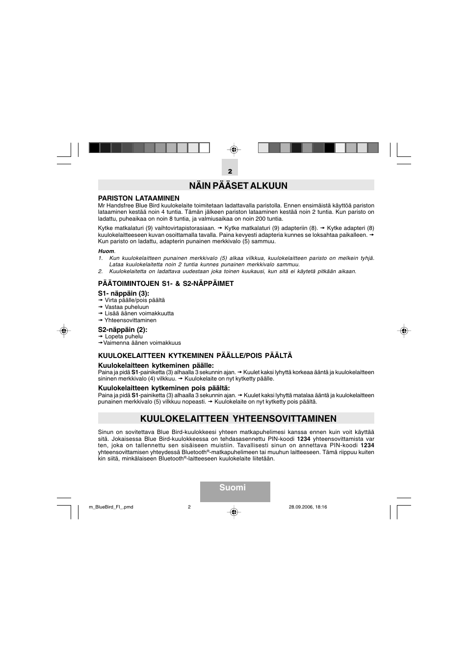 Näin pääset alkuun, Kuulokelaitteen yhteensovittaminen, Suomi | Mr Handsfree Bluetooth Wireless Headset User Manual | Page 72 / 92