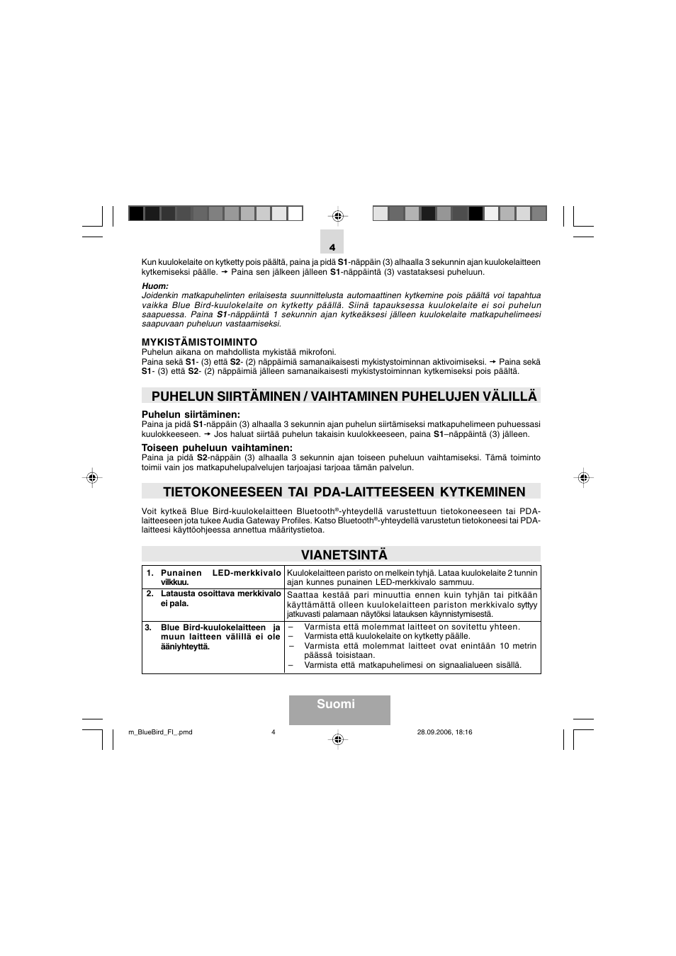 Tietokoneeseen tai pda-laitteeseen kytkeminen, Vianetsintä, Suomi | Mr Handsfree Bluetooth Wireless Headset User Manual | Page 74 / 92