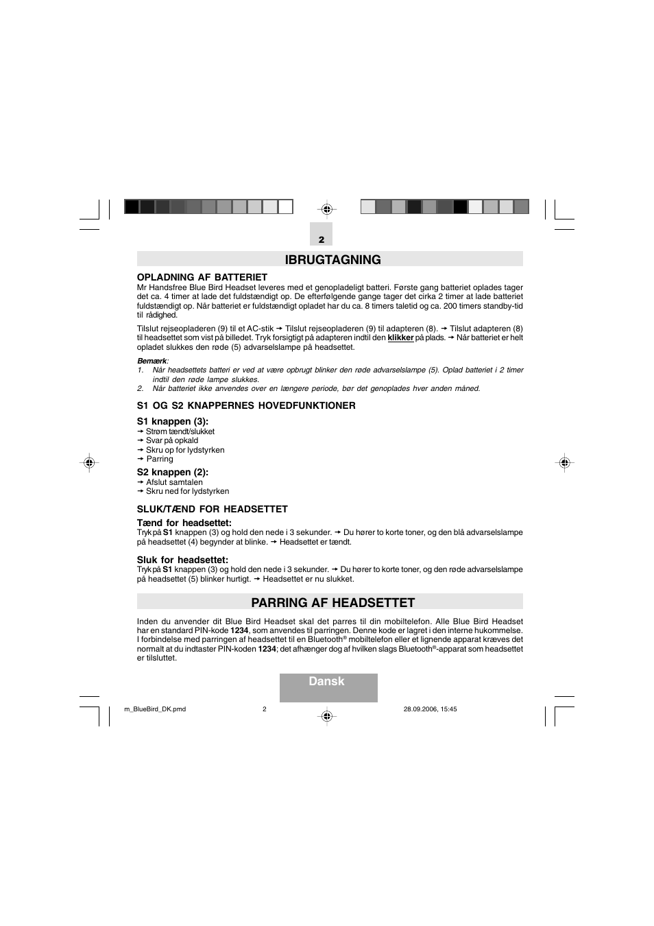 Ibrugtagning, Parring af headsettet, Dansk | Mr Handsfree Bluetooth Wireless Headset User Manual | Page 87 / 92