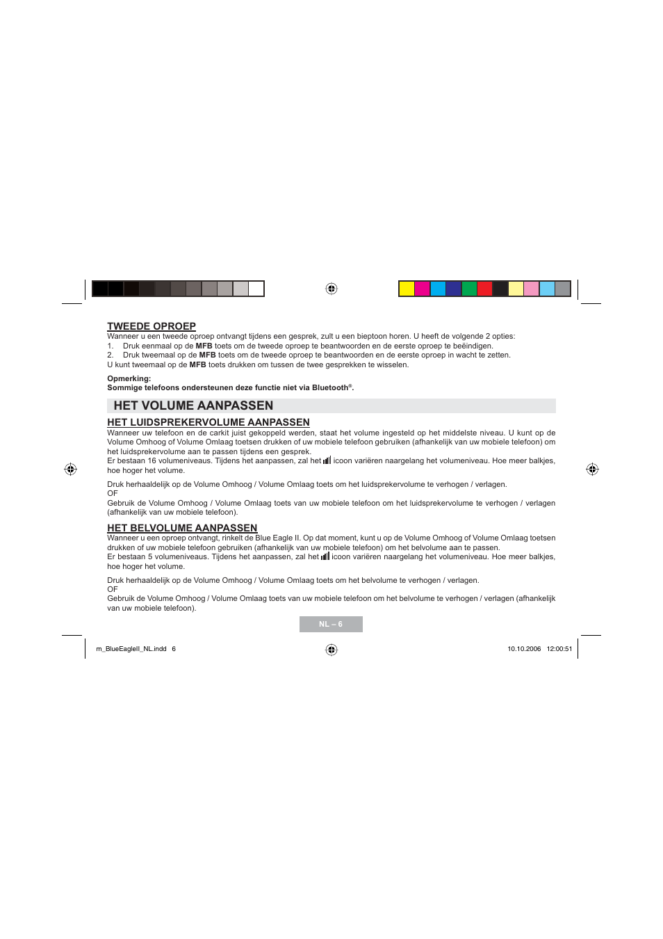 Het volume aanpassen | Mr Handsfree Blue Eagle II User Manual | Page 18 / 107