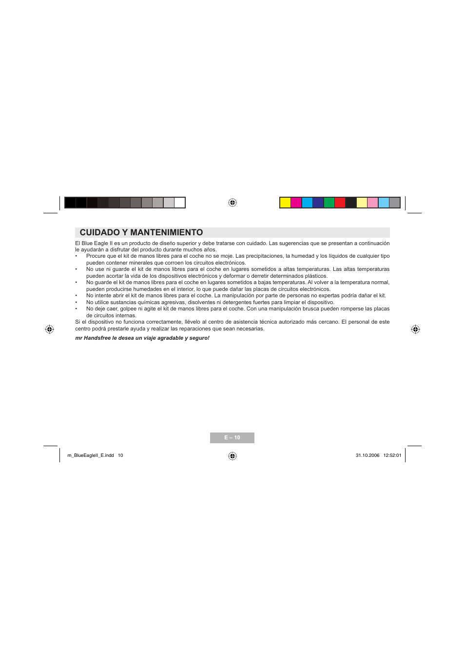 Cuidado y mantenimiento | Mr Handsfree Blue Eagle II User Manual | Page 42 / 107