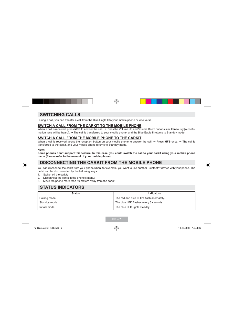 Switching calls, Disconnecting the carkit from the mobile phone, Status indicators | Mr Handsfree Blue Eagle II User Manual | Page 9 / 107