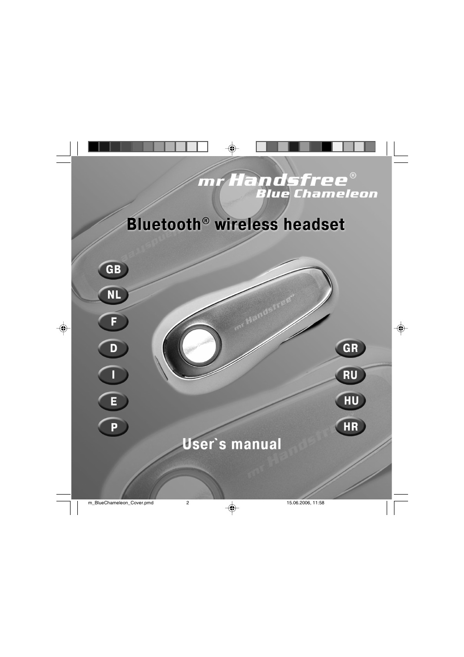 Mr Handsfree Bluetooth Headset Blue Chameleon User Manual | 63 pages