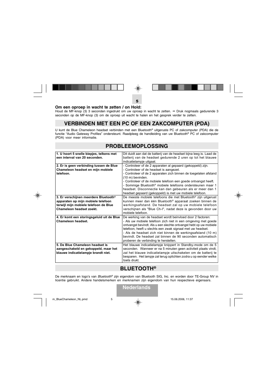 Verbinden met een pc of een zakcomputer (pda), Probleemoplossing, Bluetooth | Nederlands | Mr Handsfree Bluetooth Headset Blue Chameleon User Manual | Page 12 / 63