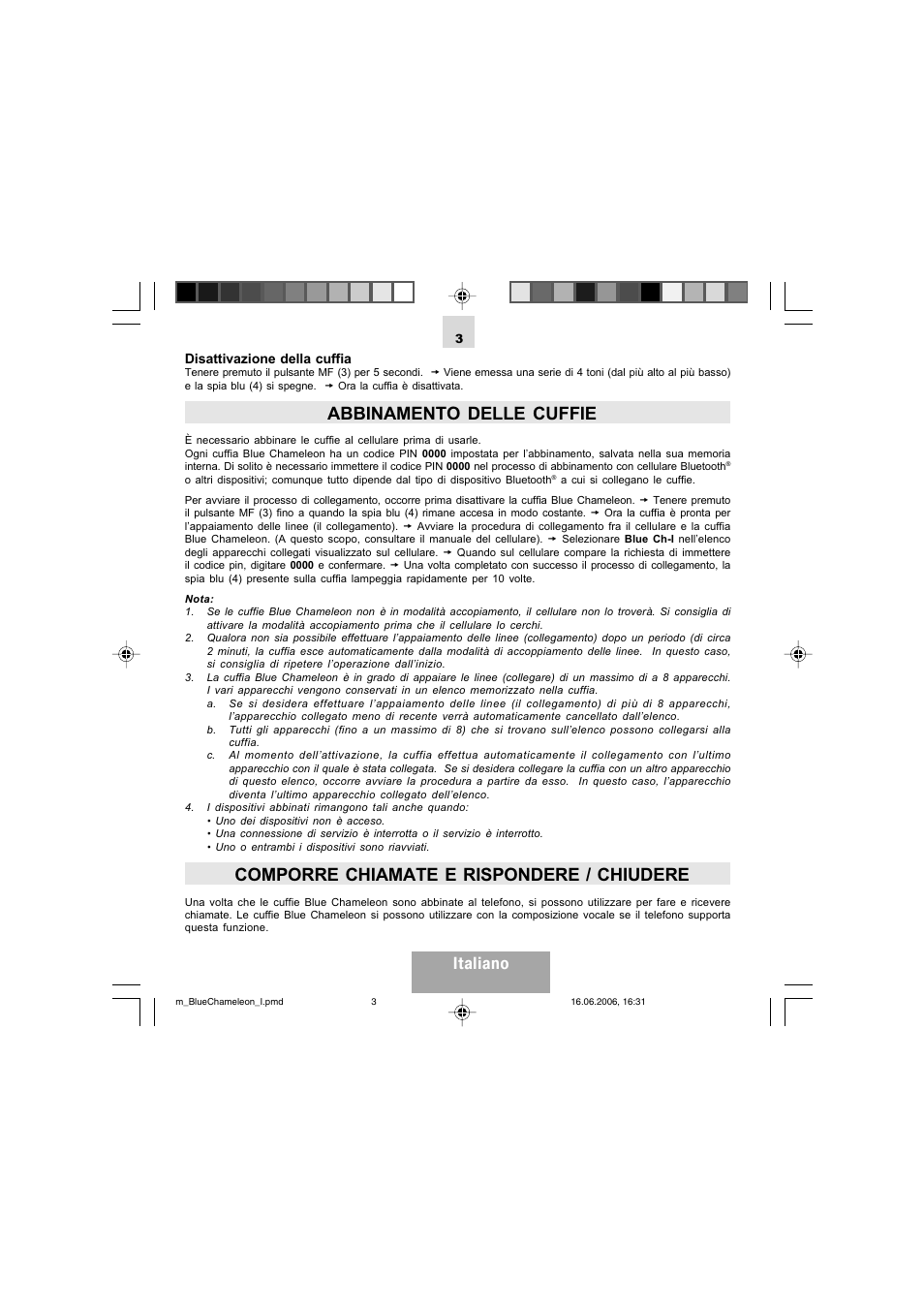 Abbinamento delle cuffie, Comporre chiamate e rispondere / chiudere, Italiano | Mr Handsfree Bluetooth Headset Blue Chameleon User Manual | Page 27 / 63