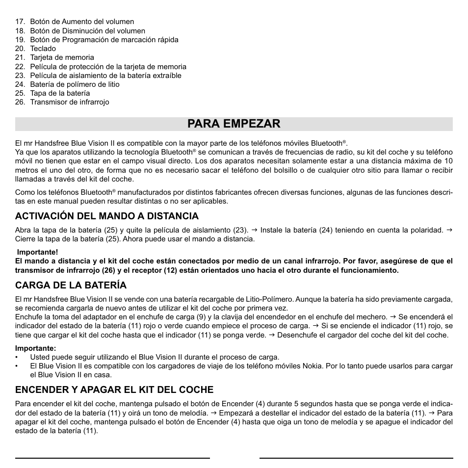 Para empezar, Activación del mando a distancia, Carga de la batería | Encender y apagar el kit del coche | Mr Handsfree Blue Vision II User Manual | Page 46 / 95