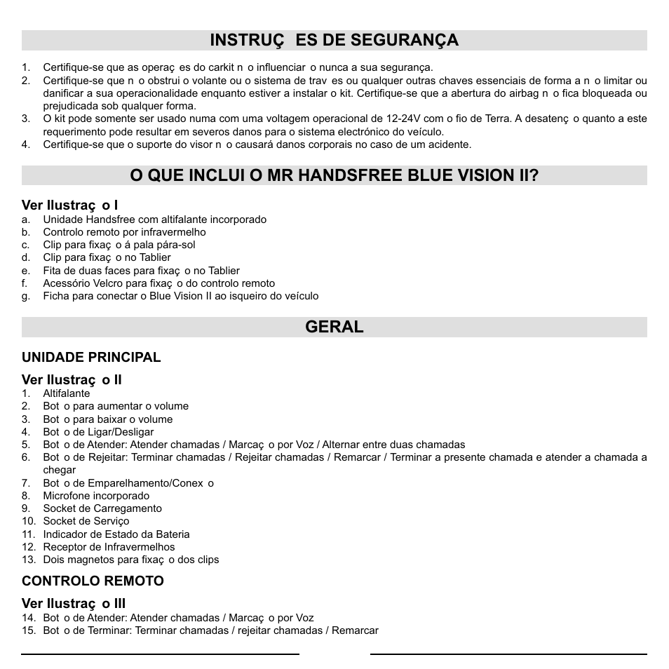 Instruç instruçõ ões de segurança es de segurança, O que inclui o mr handsfree blue vision ii, Geral | Mr Handsfree Blue Vision II User Manual | Page 53 / 95