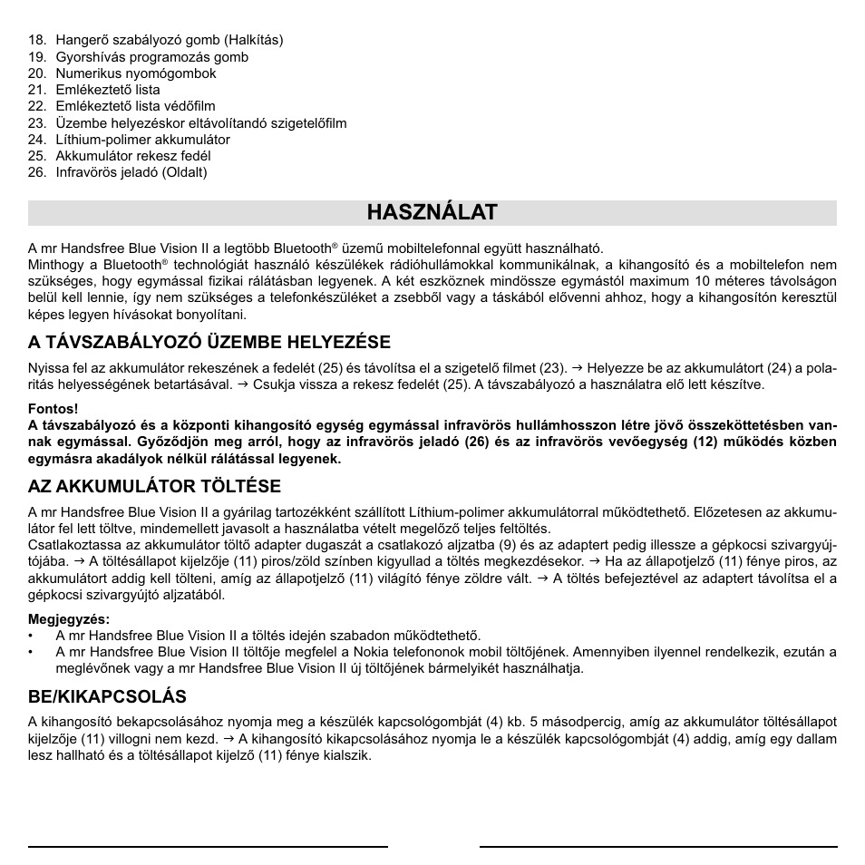 Használat | Mr Handsfree Blue Vision II User Manual | Page 71 / 95
