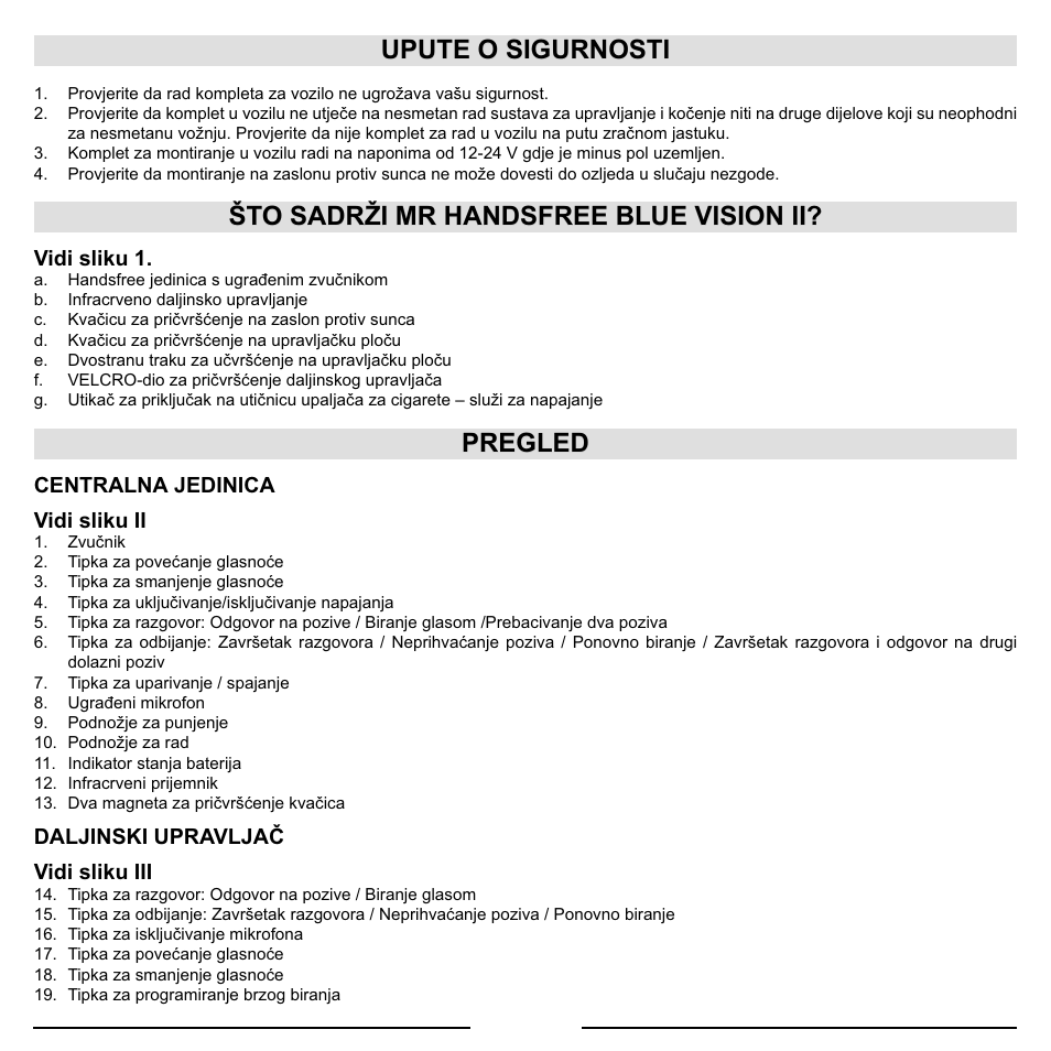 Upute o sigurnosti, Što sadrži mr handsfree blue vision ii, Pregled | Mr Handsfree Blue Vision II User Manual | Page 79 / 95