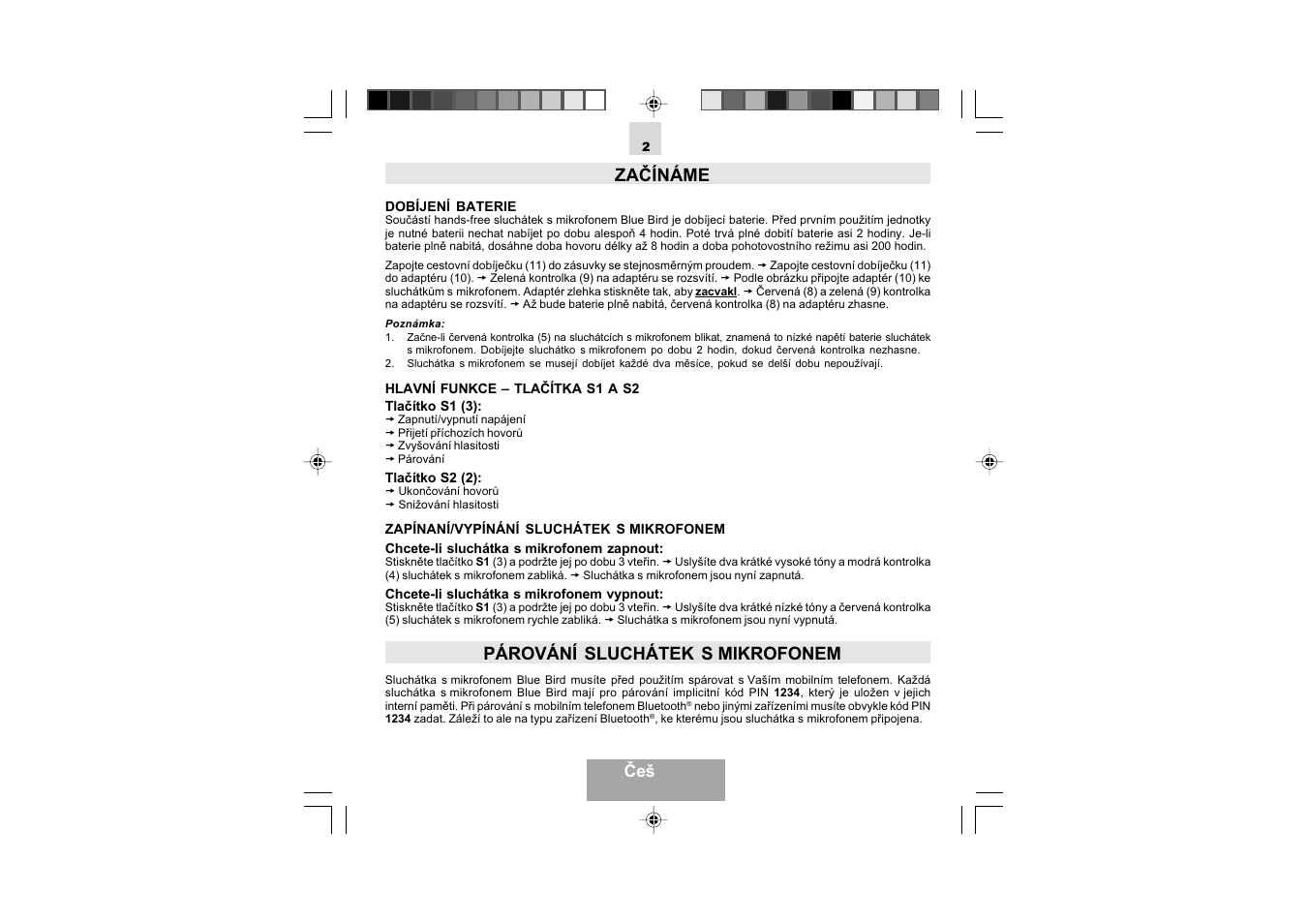 Začínáme, Párování sluchátek s mikrofonem, Češ tina | Mr Handsfree Blue Bird User Manual | Page 67 / 91