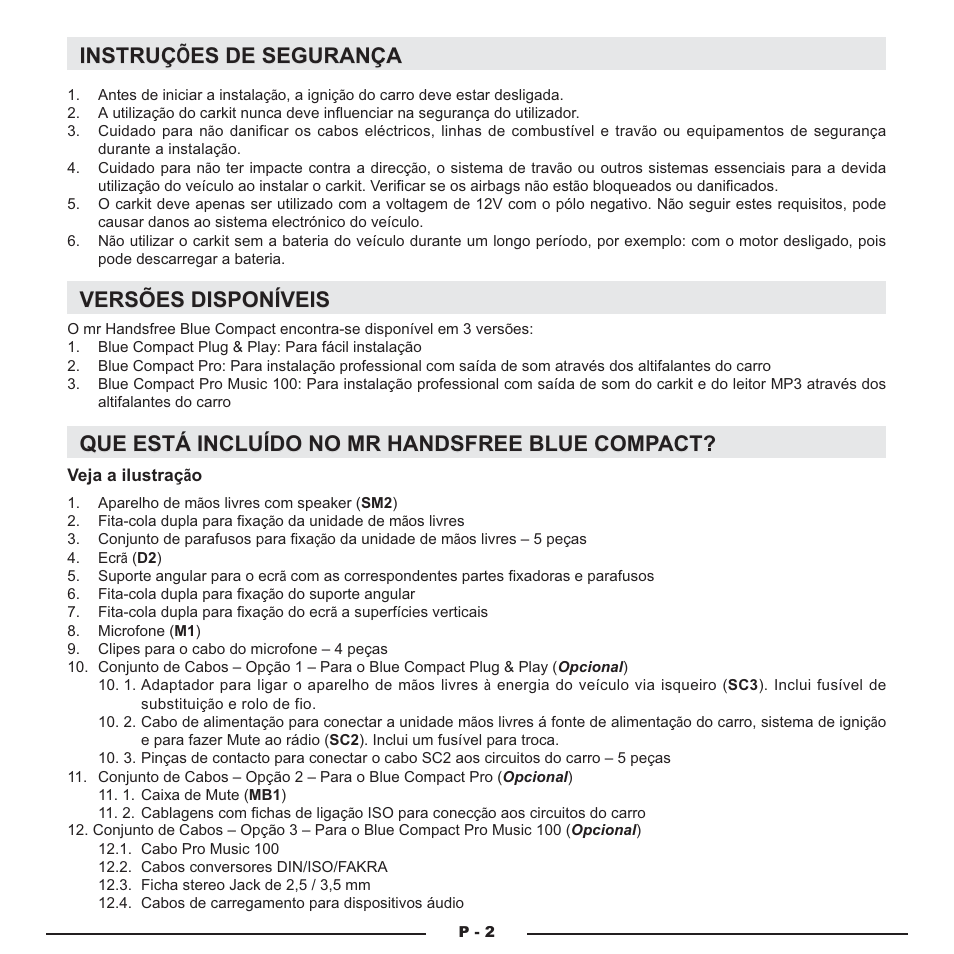 Instruç, Instruç õões de segurança es de segurança, Vers versõ õ es disponíveis es disponíveis | Que está incluído no mr handsfree blue compact | Mr Handsfree Blue Compact Microphone User Manual | Page 163 / 291