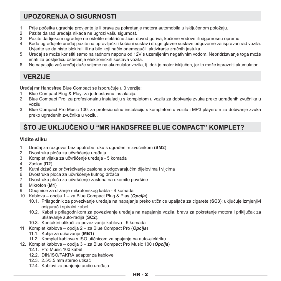 Upozorenja o sigurnosti, Verzije | Mr Handsfree Blue Compact Microphone User Manual | Page 215 / 291