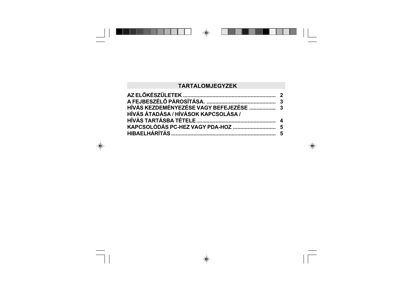 Tartalomjegyzek | Mr Handsfree Blue Butterfly II User Manual | Page 51 / 61