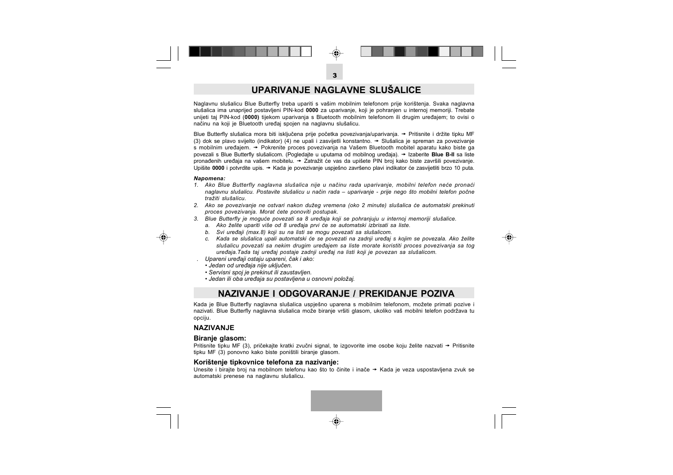 Uparivanje naglavne slušalice, Nazivanje i odgovaranje / prekidanje poziva, Hrvatski | Mr Handsfree Blue Butterfly II User Manual | Page 58 / 61