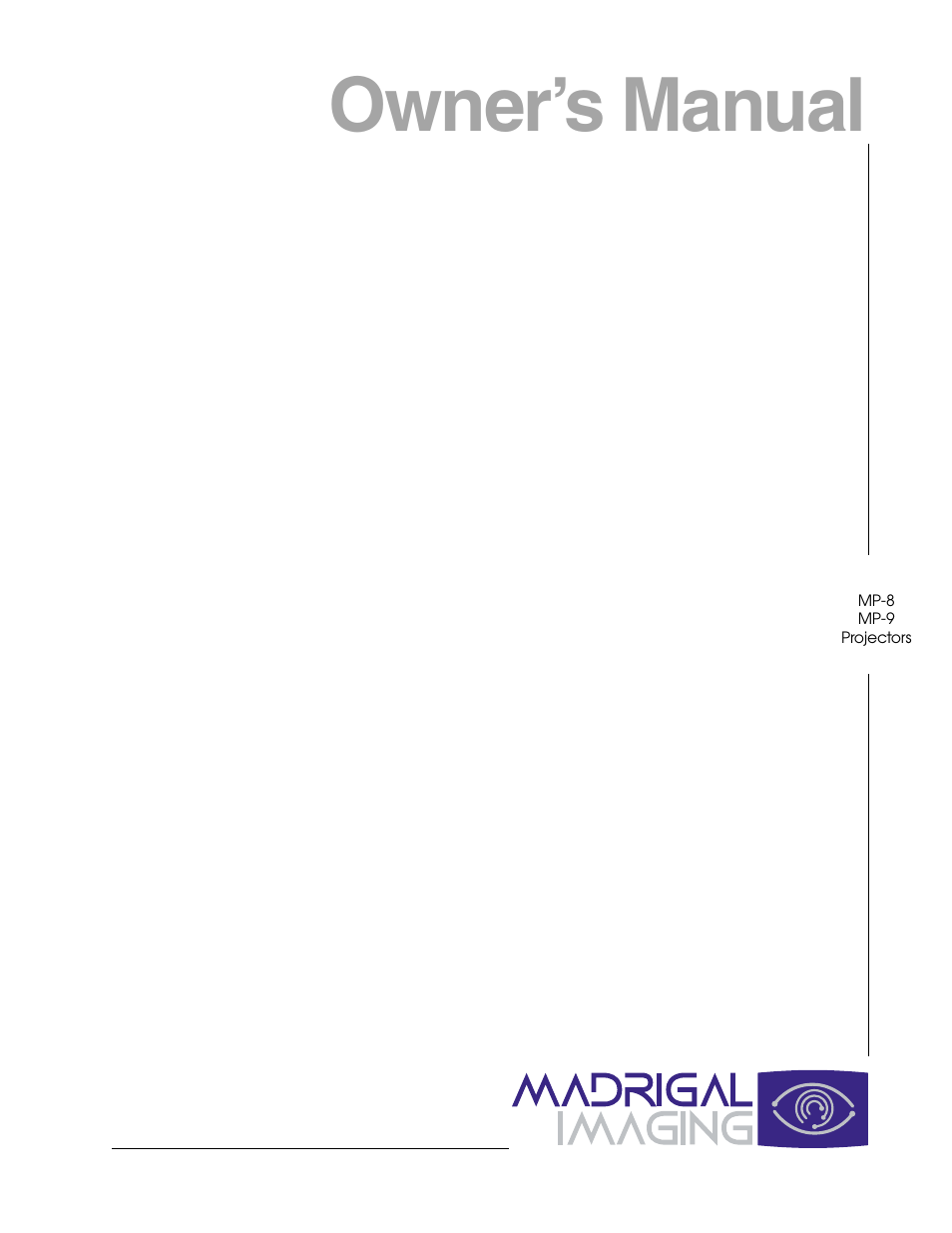 Madrigal Imaging MP-9 User Manual | 138 pages