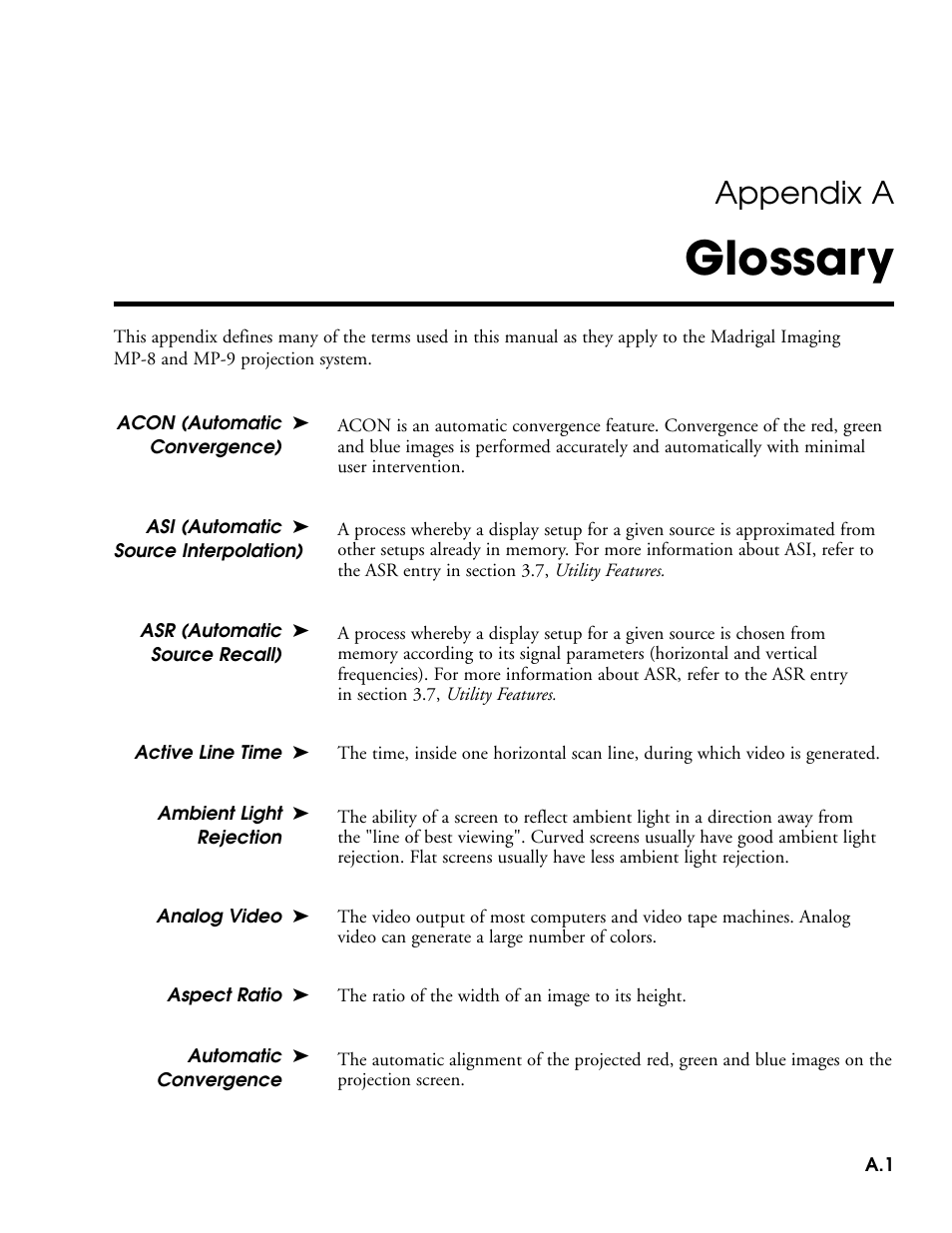 Glossary, Appendix a | Madrigal Imaging MP-9 User Manual | Page 111 / 138