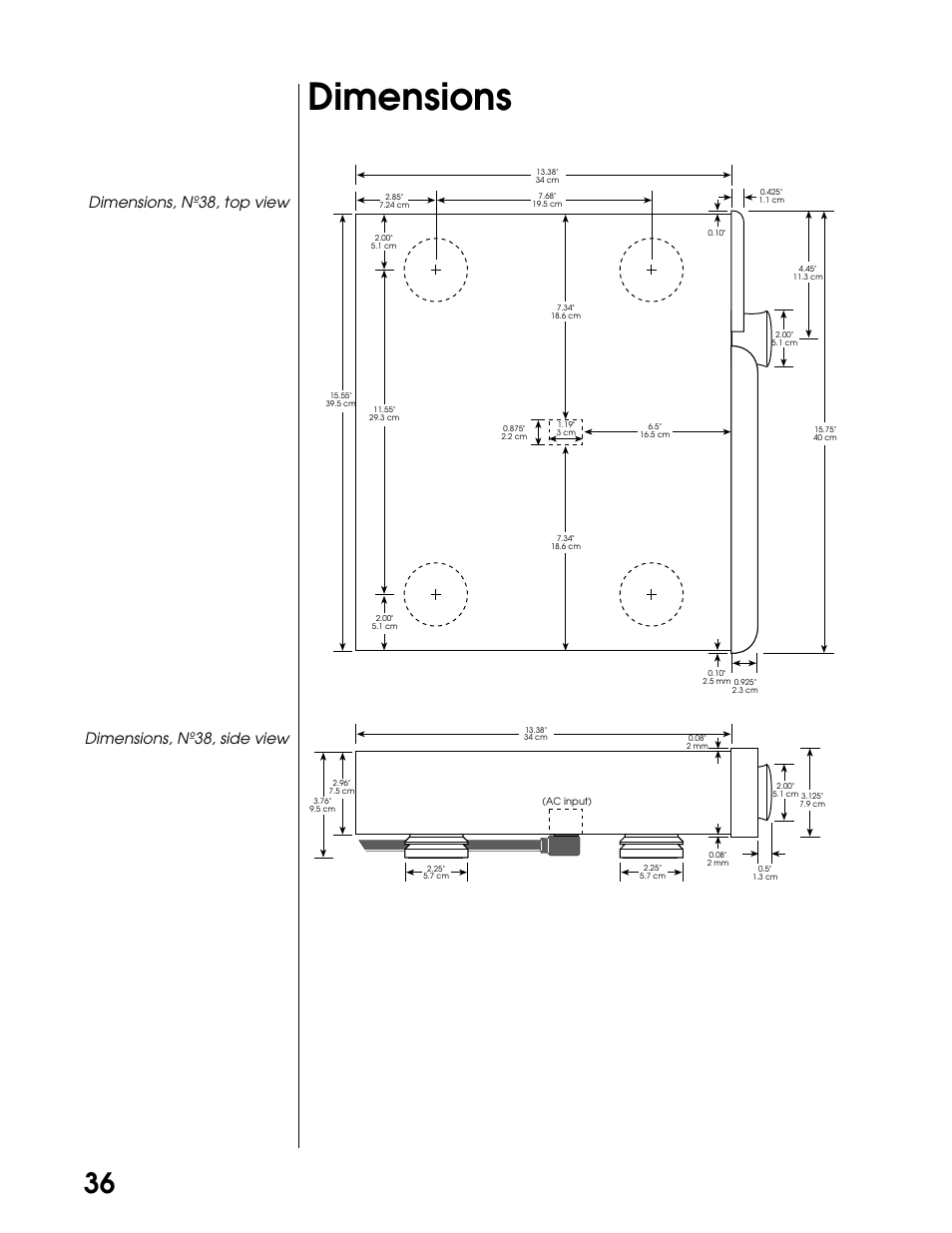 Dimensions | Madrigal Imaging N38 User Manual | Page 36 / 38