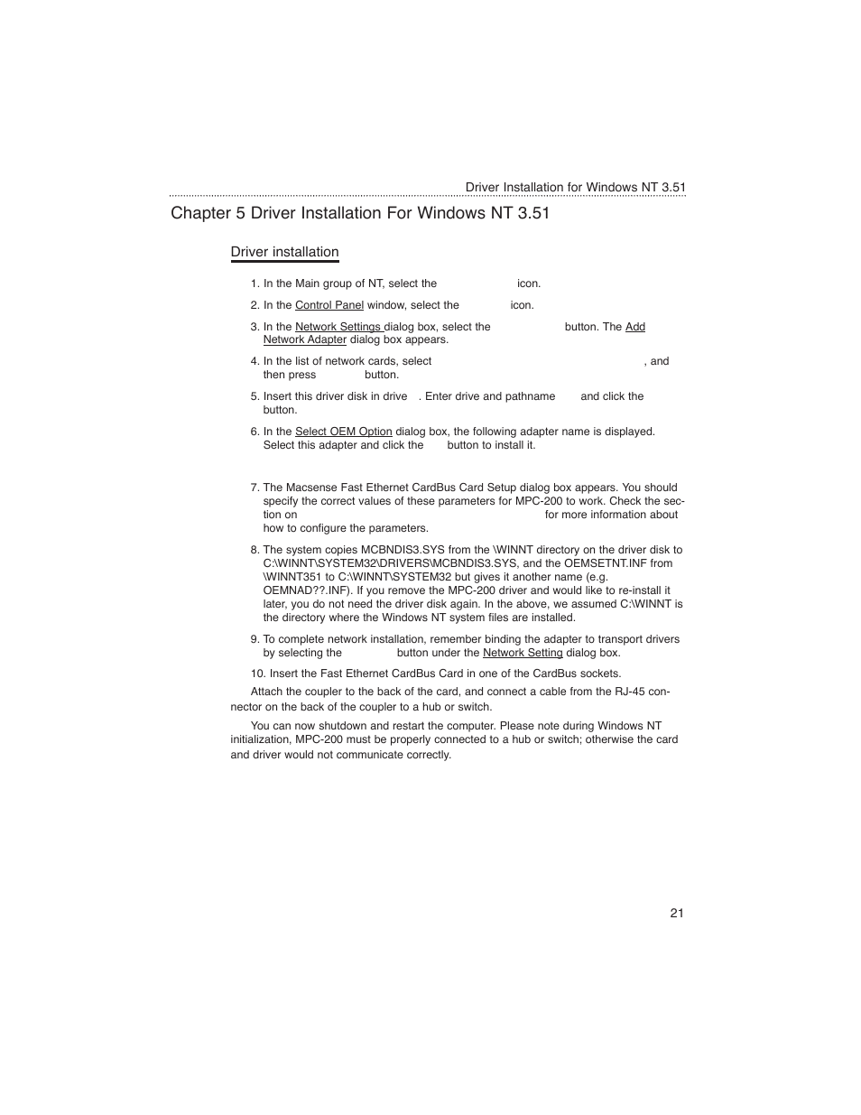 Chapter 5 driver installation for windows nt 3.51, Driver installation | Macsense Connectivity MPC-200 User Manual | Page 23 / 43