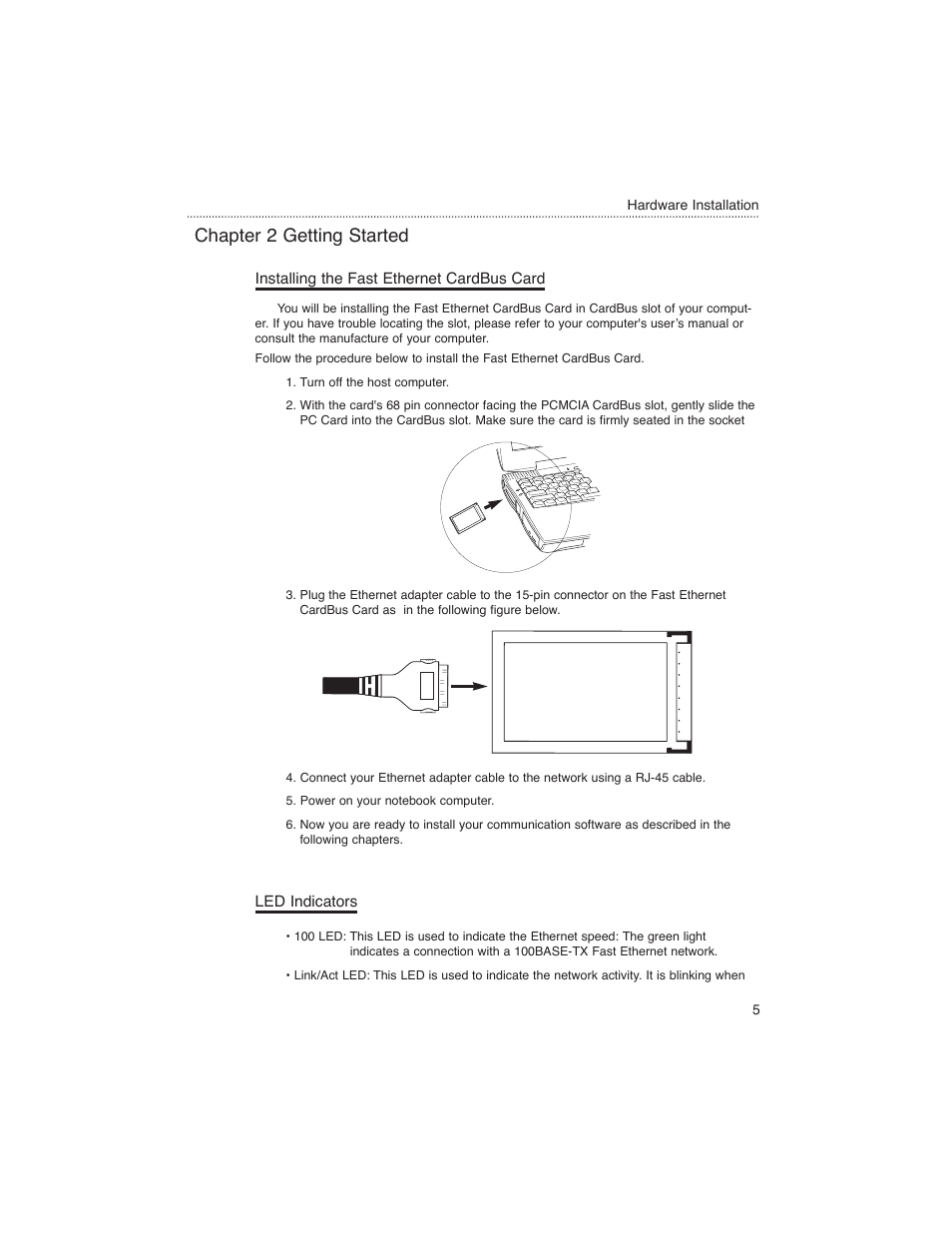 Chapter 2 getting started, Installing the fast ethernet cardbus card, Led indicators | Macsense Connectivity MPC-200 User Manual | Page 8 / 43