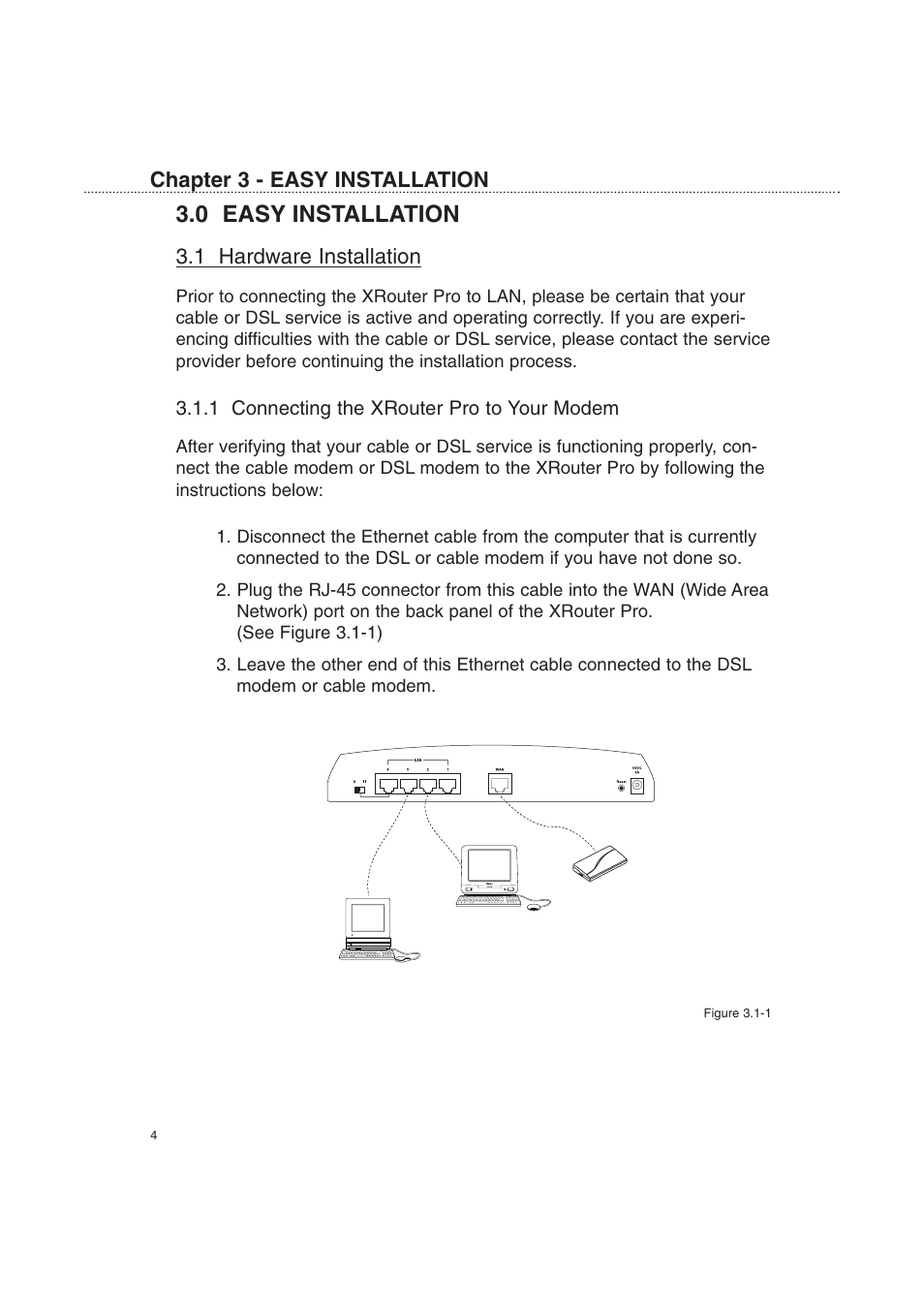 0 easy installation, 1 hardware installation, Chapter 3 - easy installation | Macsense Connectivity XRouter Pro User Manual | Page 9 / 46