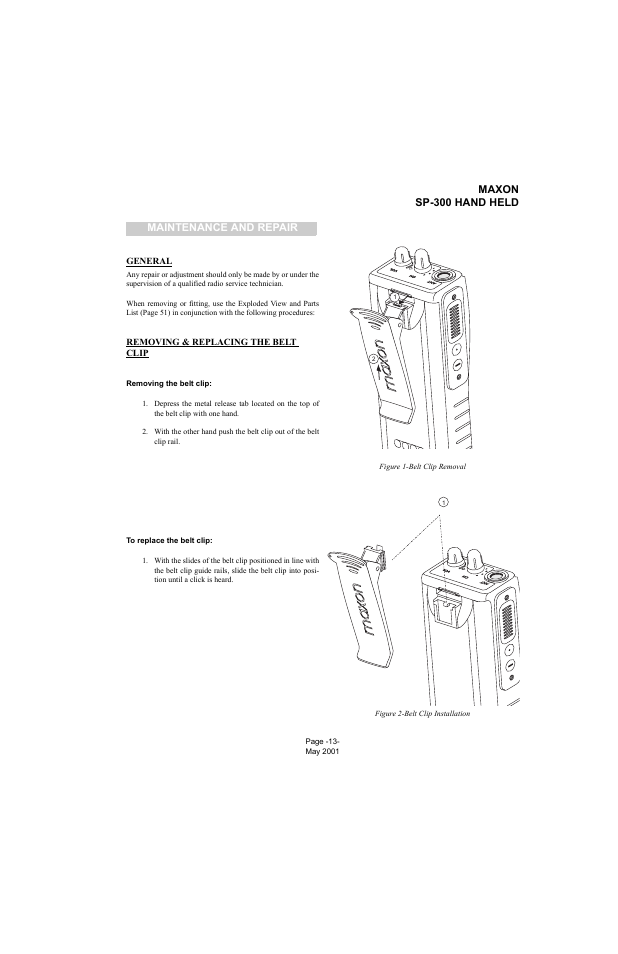 Maintenance and repair, General, Removing & replacing the belt clip | Removing the belt clip, To replace the belt clip, Maxon, Maxon maxon, Maxon sp-300 hand held maintenance and repair | Midland Radio SP-300 User Manual | Page 16 / 52