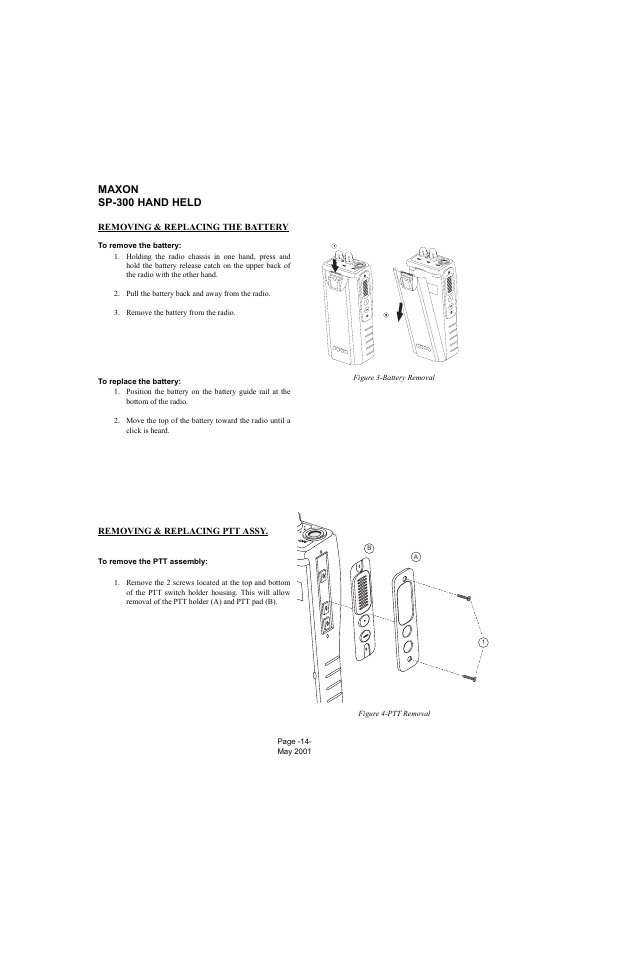 Removing & replacing the battery, To remove the battery, To replace the battery | Removing & replacing ptt assy, To remove the ptt assembly, Maxon sp-300 hand held | Midland Radio SP-300 User Manual | Page 17 / 52