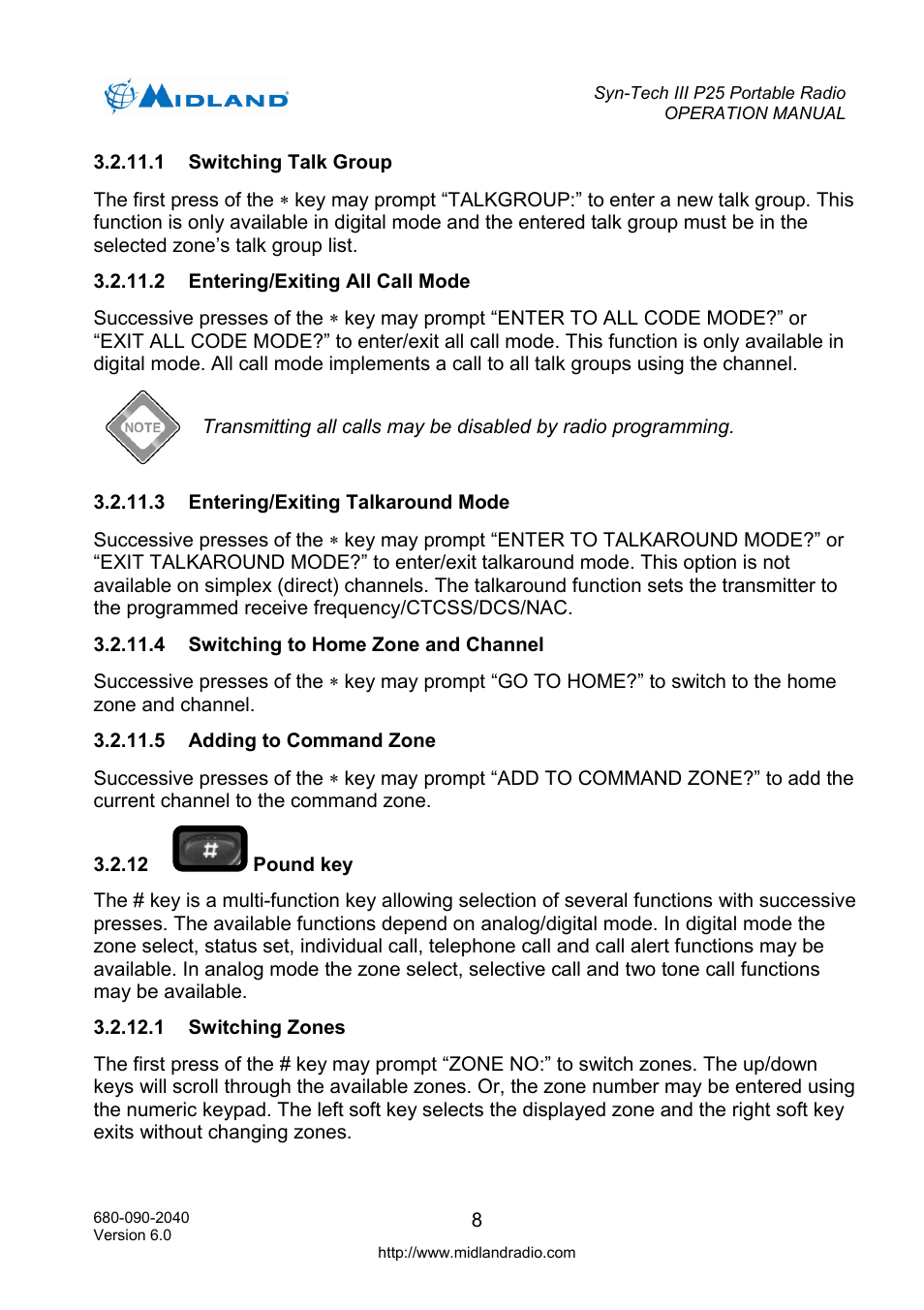 Switching talk group, Entering/exiting all call mode, Entering/exiting talkaround mode | Switching to home zone and channel, Adding to command zone, Pound key, Switching zones, Battery | Midland Radio SYN-TECH III P25 User Manual | Page 16 / 76
