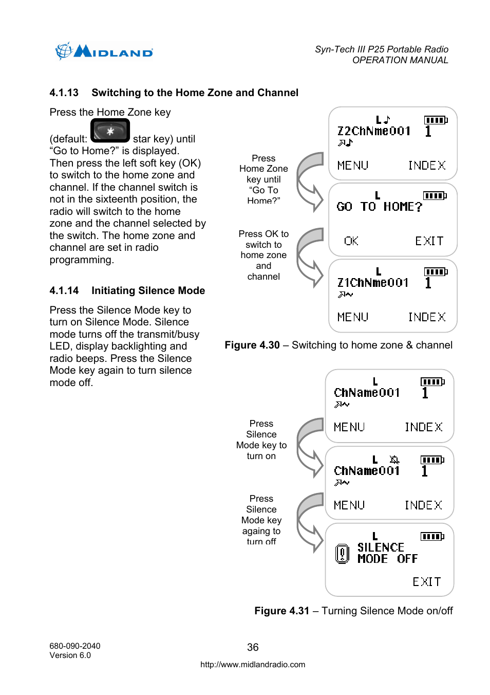 Switching to the home zone and channel, Initiating silence mode, Star key | Midland Radio SYN-TECH III P25 User Manual | Page 44 / 76
