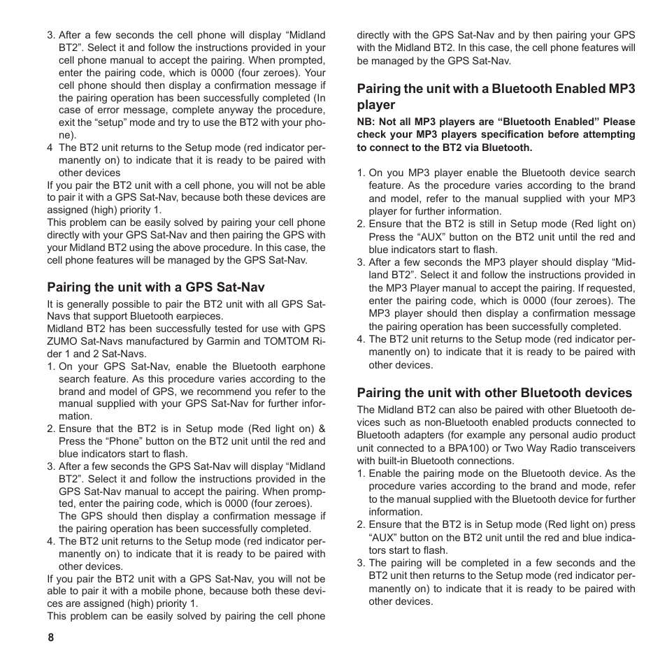 Pairing the unit with a gps sat-nav, Pairing the unit with other bluetooth devices | MIDLAND BT2 User Manual | Page 8 / 23