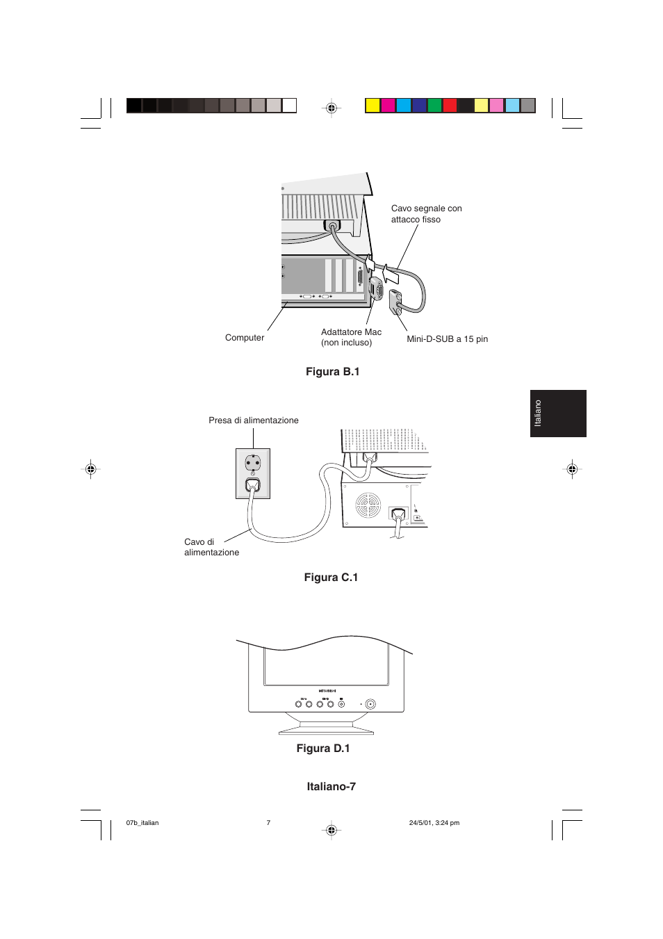 Italiano-7, Figura b.1 figura c.1 figura d.1 | MITSUBISHI ELECTRIC M557 User Manual | Page 99 / 116
